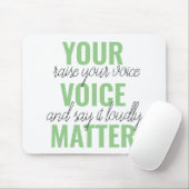 Positives Grün Ihre Stimme Matter Motivation Zitat Mousepad (Mit Mouse)
