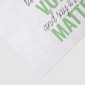 Positives Grün Ihre Stimme Matter Motivation Zitat Seidenpapier (Ausschnitt)