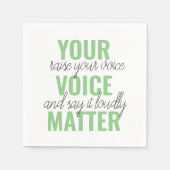Positives Grün Ihre Stimme Matter Motivation Zitat Serviette (Vorderseite)