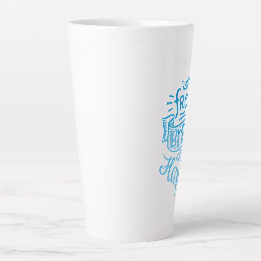 Positives Kaffee Zitat Blue Calligraphy Tall White Milchtasse (Vorderseite)