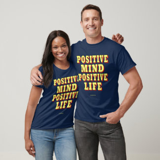 🌟 POSITIVES KENNTNIS, POSITIVES LEBEN T-Shirt
