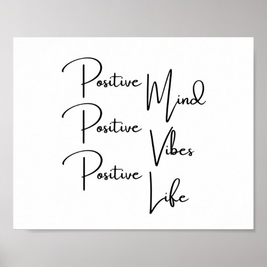 Positives Mind Positive Vibes Positive Life Poster (Vorne)