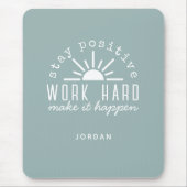 Positives Motivationszitat mit jedem Namen Mousepad (Vorne)