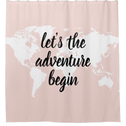 Positives Pink Das Abenteuer beginnt mit der Weltk Duschvorhang (Vorderseite)