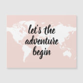 Positives Pink Das Abenteuer beginnt mit der Weltk Magnetkarte (Vorderseite)