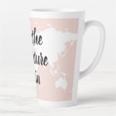 Positives Pink Das Abenteuer beginnt mit der Weltk Milchtasse (Rechts)