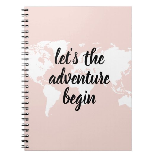 Positives Pink Das Abenteuer beginnt mit der Weltk Notizblock (Vorderseite)
