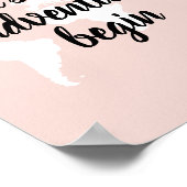 Positives Pink Das Abenteuer beginnt mit der Weltk Poster (Ecke)
