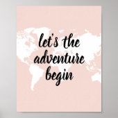 Positives Pink Das Abenteuer beginnt mit der Weltk Poster (Vorne)