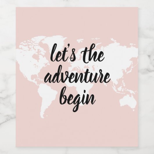 Positives Pink Das Abenteuer beginnt mit der Weltk Weinetikett (Einzelnes Label)