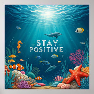 Positives Poster bleibe