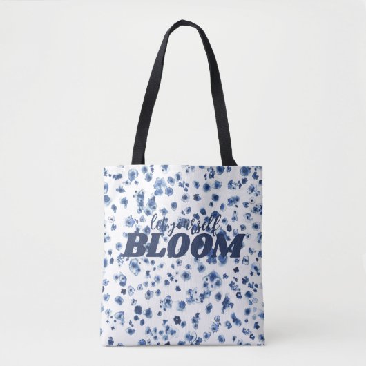 Positives Slogan Blauer Blumenmuster Bloom Tasche (Vorderseite)