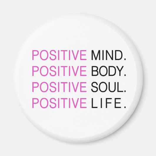 Positives Soul Magnet (Vorne)