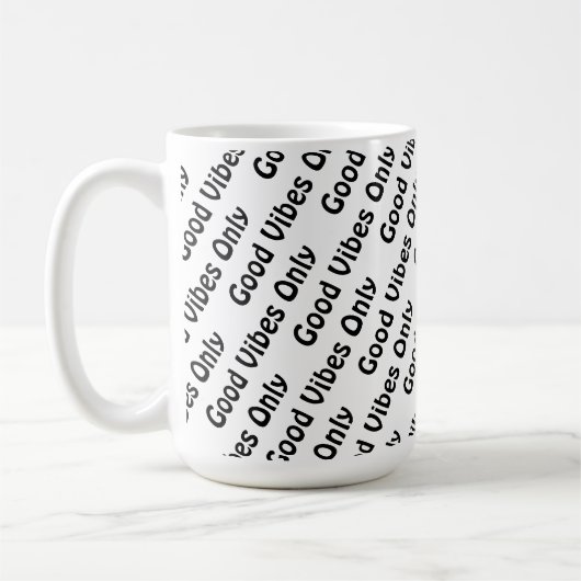 Positives Vibes nur Typografie Design Kaffeetasse (Links)