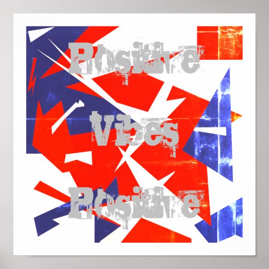 Positives Vibes Red Blue White Abstrakt Art Poster (Vorne)