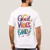 Positives Vibes T-Shirt (Rückseite)