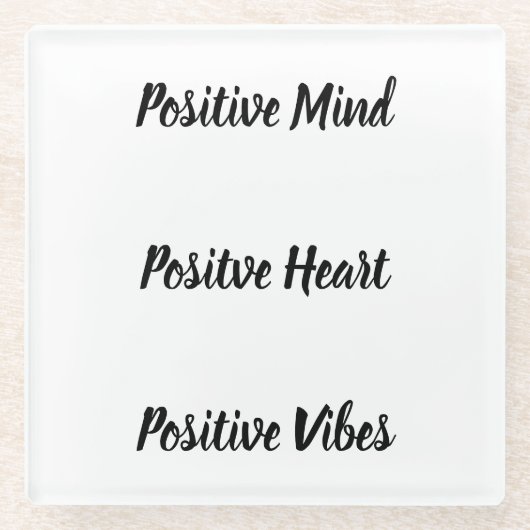 Positives Zitat Glasuntersetzer (Vorderseite)