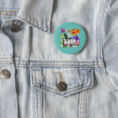 Positives Zitat Sei glücklich und Garten-Blume Button (Beispiel)