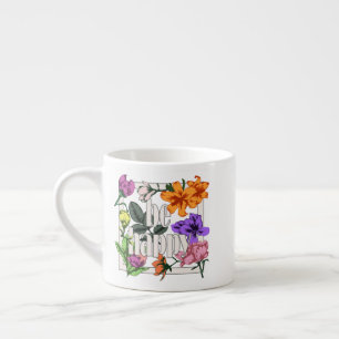 Positives Zitat Sei glücklich und Garten-Blume Espressotasse