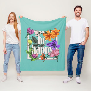 Positives Zitat Sei glücklich und Garten-Blume Fleecedecke