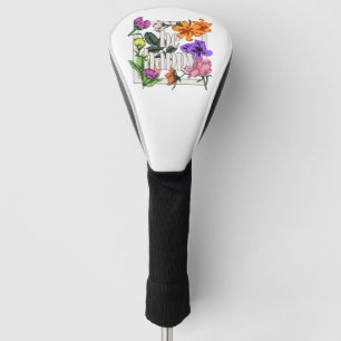 Positives Zitat Sei glücklich und Garten-Blume Golf Headcover