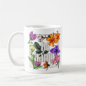 Positives Zitat Sei glücklich und Garten-Blume Kaffeetasse (Links)