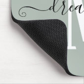Positives Zitat Traum Big Initial Monogram Sage Mousepad (Ecke)
