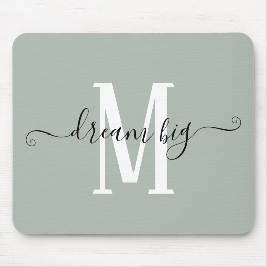 Positives Zitat Traum Big Initial Monogram Sage Mousepad (Vorne)