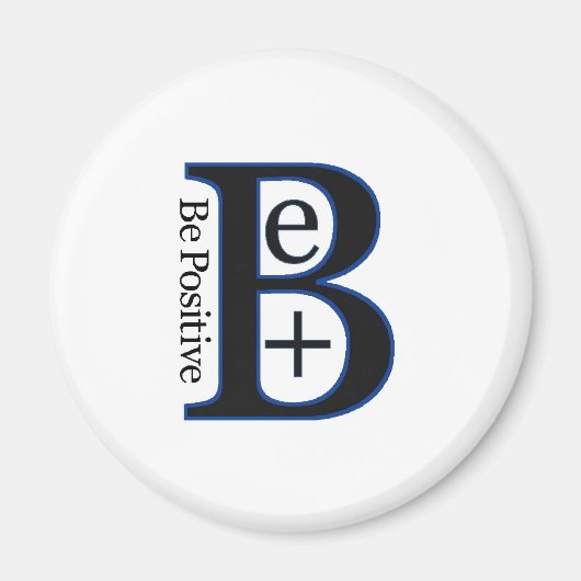 Positives zweites Design Magnet (Vorne)