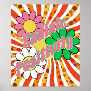 Positivität ausstrahlen poster