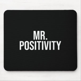 Positivity Clic Motivierend Inspirational Thi Mousepad
