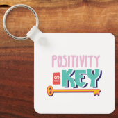 positivity is the key design  schlüsselanhänger (Vorderseite)