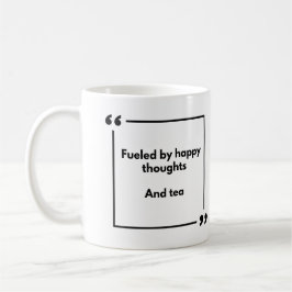 Positivity mug - feld by happy thoughts, and tea kaffeetasse