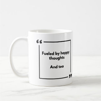Positivity mug - feld by happy thoughts, and tea kaffeetasse