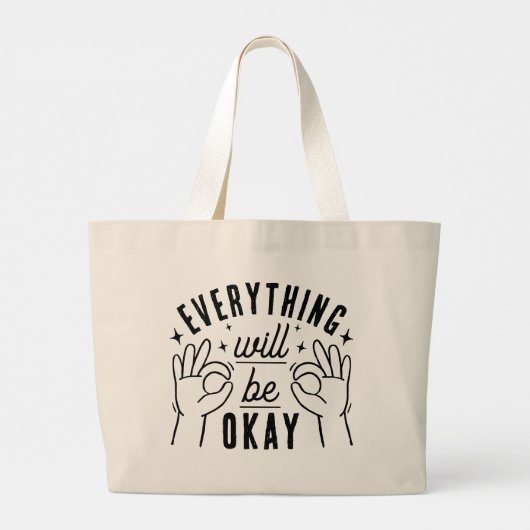 Positivity Quote Everything Will Be Okay Tote Bag Jumbo Stoffbeutel (Rückseite)