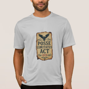 Posse Comitatus Act 1878 Vintage Poster T-Shirt