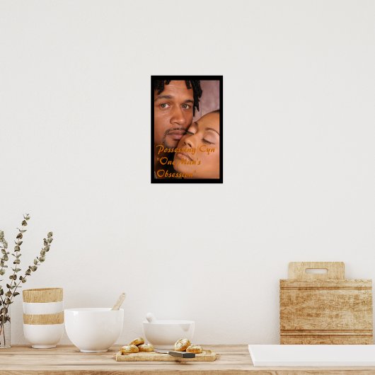 Possessing Cyn Poster (Küche)