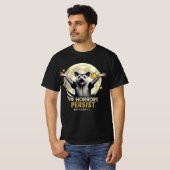 Possum Meme - Die Horror bleiben bestehen, aber da T-Shirt (Vorne ganz)