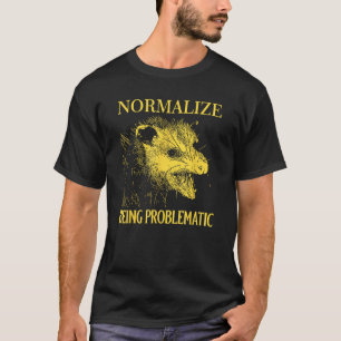 Possum Normalize als problematisches Opossum T-Shirt