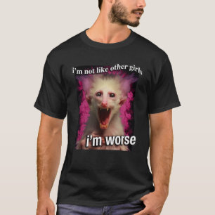 Possum Opossum Iu2019m nicht wie andere Mädchen Iu T-Shirt