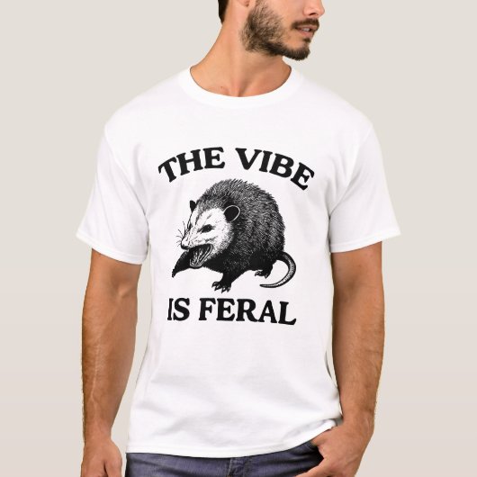 Possum The Vibe is Feral Shirt, Funny Possum Meme T-Shirt (Vorderseite)