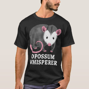 Possum Whisperer Opossum Funny Opossum Pun5501 T-Shirt