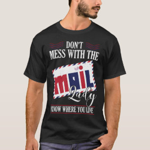 Post-Büroangestellte betrügen keine Lady T-Shirt