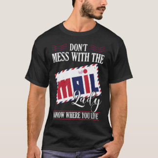 Post-Büroangestellte betrügen keine Lady T-Shirt