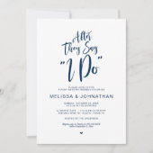 Post Hochzeit, nachdem sie sagen, i do, Navy Blue Einladung (Vorderseite)