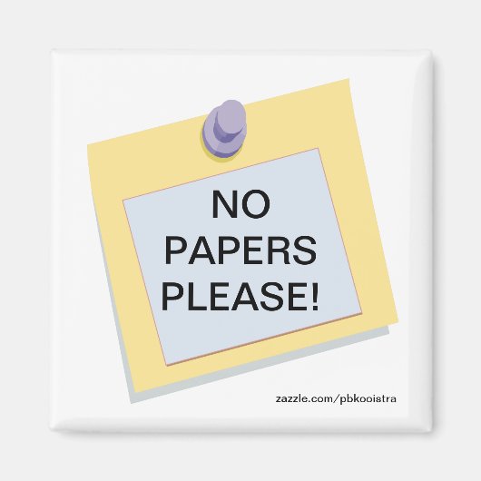 Post-it No Papers Bitte Magnet (Vorne)