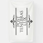 Post Tenebras Lux Banner (Vertikal)