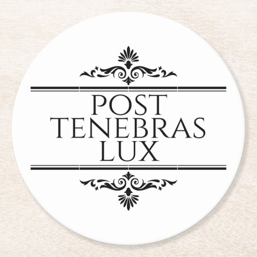 Post Tenebras Lux Runder Pappuntersetzer (Vorderseite)