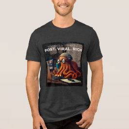 Post Viral Rich - Tintenfisch Gamer Tri-Blend Shirt