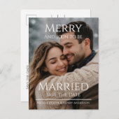 Postal Merry and Soon to be Married Boda Navidad Postkarte (Vorne/Hinten)